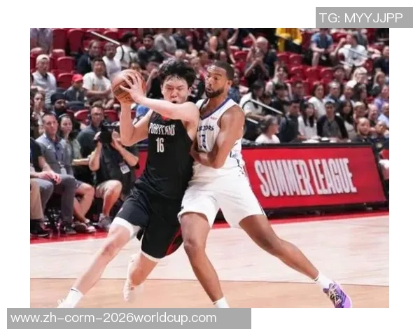 杨瀚森vs马鲁阿奇！开展联盟首秀对决老友 混音战术与开拓者相同